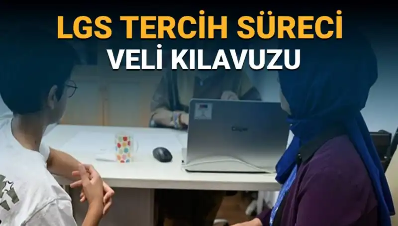 LGS 2025 Tercih Süreci Hakkında Bilmeniz Gerekenler