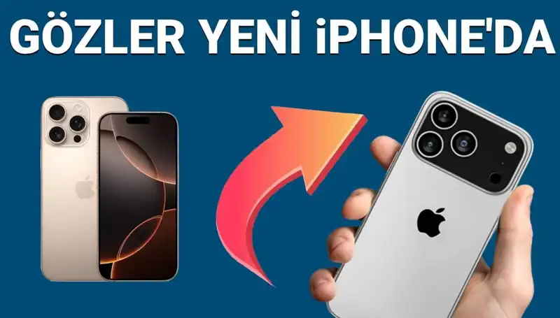 iPhone 17 Çıkış Tarihi ve Fiyatı Belli Oldu: Beklentiler Gerçek Oluyor!