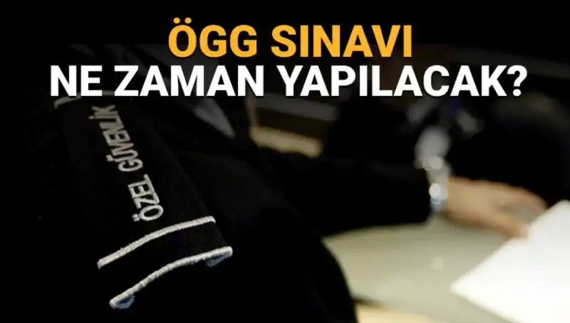 2025 ÖGG Sınavı: Tarih, Saat ve Süreç Hakkında Bilmeniz Gerekenler