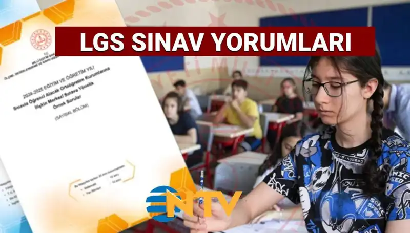 2025 LGS Sonrası Sınav Değerlendirmeleri: Zor Mu, Kolay Mı?