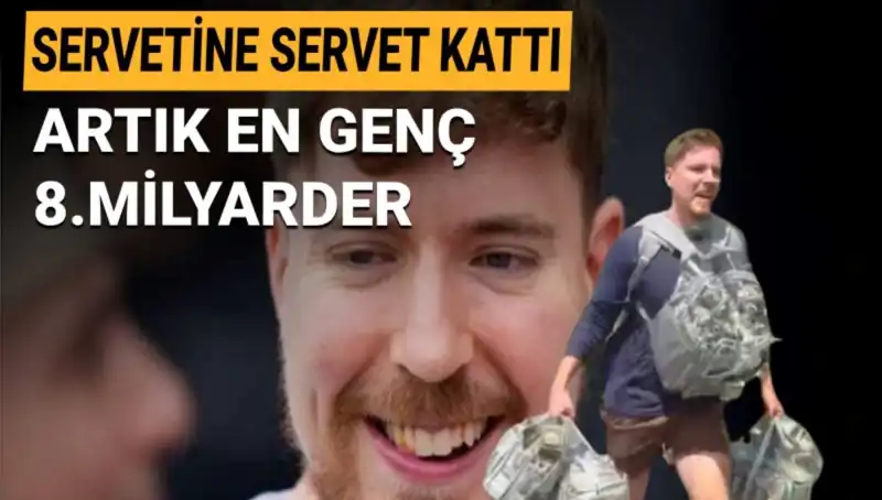 Youtuber MrBeast, 1 Milyar Dolarla En Genç Milyarder Olmayı Başardı!