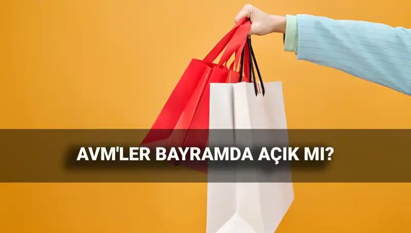 2025 Kurban Bayramı'nda Alışveriş Merkezlerinin Açık ve Kapalı Saatleri