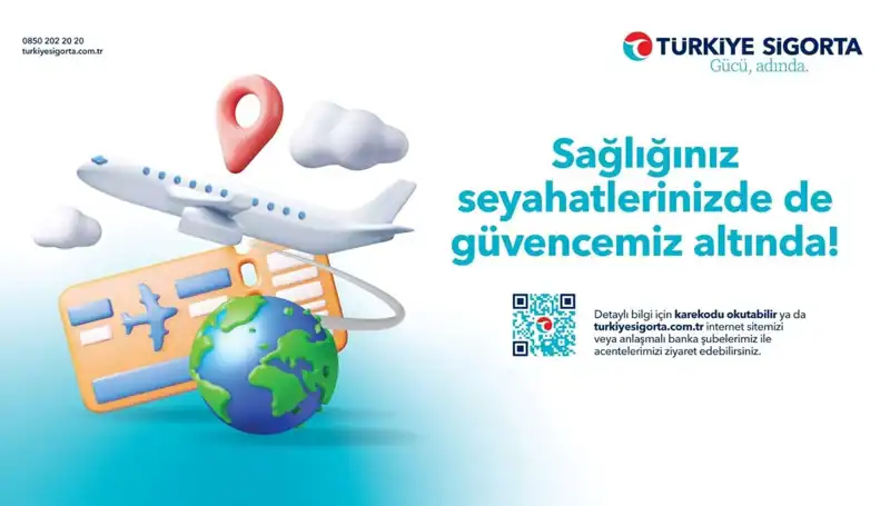 Türkiye Sigorta Seyahat Sağlık Sigortası ile Güvenli Yolculukların Anahtarını Keşfedin