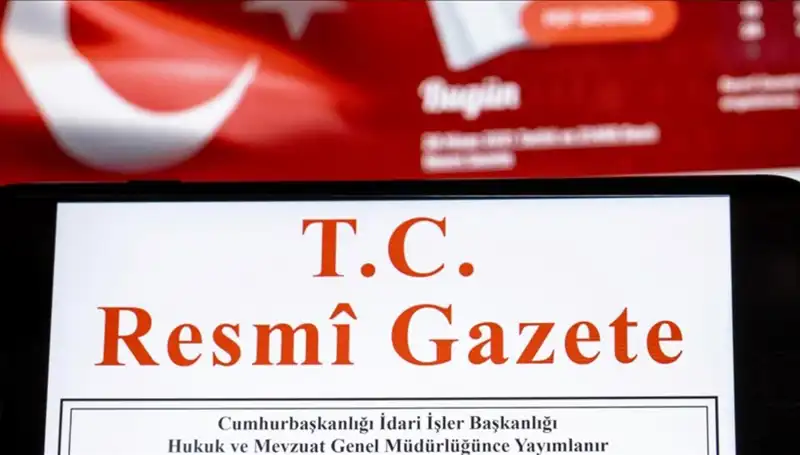 Resmi Gazete'de Öne Çıkan 13 Mayıs 2025 Kararları Açıklandı!